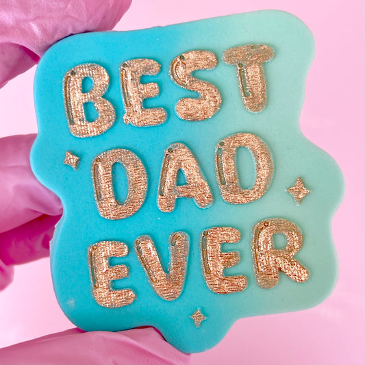 BEST DAD EVER - RAISED EMBOSSER