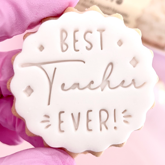BEST TEACHER EVER STAMP