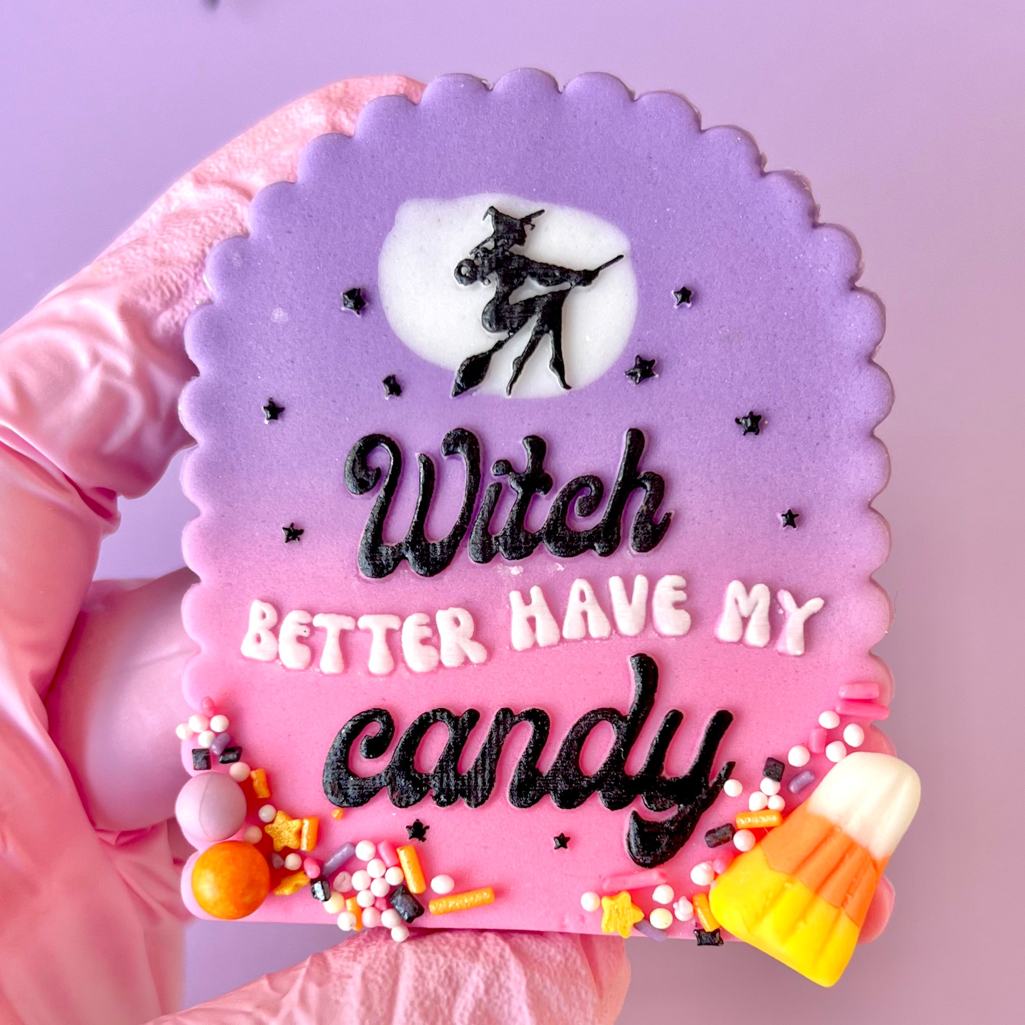 Witch Better Have My Candy - Raised Embosser – Bake Box Boutique